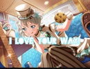 【バンドリ】I love your way!