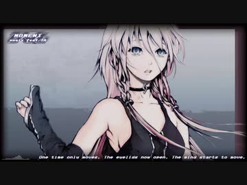 【IA ENGLISH C】 MOMENT 【オリジナル曲】