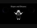 【Undertale】Hopes and Dreams【アレンジ】