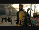 【実況】へっぽこ忍者がいく！ゾンビがはびこる都市を生き残れ！【ダイイングライト-Dying Light-】＃24