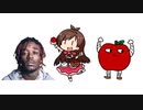 〔ニコラップ〕たべるんごのラップ