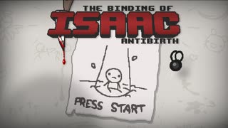 日々アイザック1015日目 Antibirthその298 誰でクリアをしましょうか