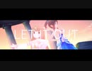 【MAD】LET IT OUT【依田芳乃×三船美優】