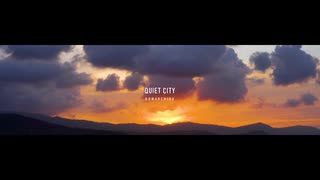 【NNI】QUIET CITY【PV】