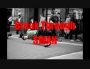 【ニコラップ】SWAN - Break Through