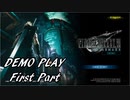 魔晄炉破壊体験 前編【FFⅦ REMAKE 体験版実況】
