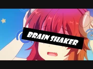 Brain Shaker