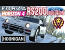 【XB1X】FH4 - Hoonigan RS200 Evolution - ライオン19Y冬