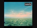 Oasis - Whatever 歌ってみた 改