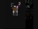 Cataclysm:DDA　適当に放浪してみる　１８０日目その２