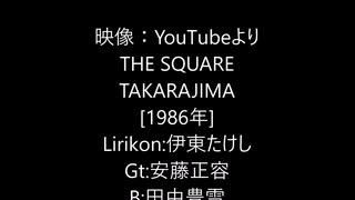 T-SQUARE TAKARAJIMA