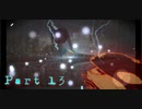 {二人実況} We alive Part13 [13日の金曜日]