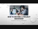 How to become a project manager