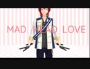 【MMDあんスタ】レオと司でMAD HEAD LOVE
