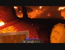 Minecraft Part11  地獄に行きついた男