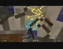 自分を鍛えるためにマインクラフト実況part8