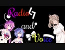 【CeVIOラジオ】Radio and Voice-ささら＆鳴花- #9