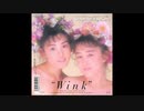 Wink／Sugar Baby Love