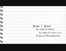 【オリジナル曲】Brake 'n' Break