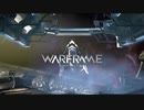 warframeプレイ動画その1