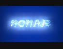 【NNIオリジナル曲】SONAR【ฆ】