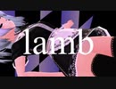 紳士向け『lamb』踊ってみた