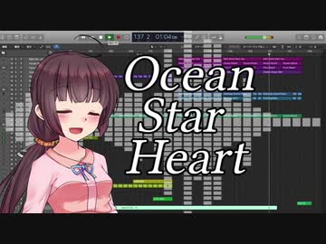 【AIきりたん】Ocean star Heart【オリジナル】