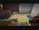 【１．１４】約10分クラフト・征服DAY３【１２０分目】