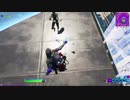 Fortnite)バカな装備枠でやっていく