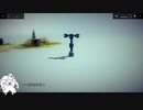 【Besiege】インコの積み木遊び【part4】