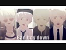 【APヘタリアMMD】BAD BOY 【普】
