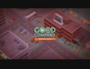 [ゆっくり実況] Good Company 紹介