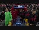 【劇場】19-20UCL リバプールvsアトレティコ・マドリー