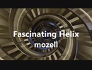 Fascinating Helix - mozell