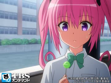 To Loveる とらぶる ダークネス2nd 第10話 True Character 正体バレた アニメ 動画 ニコニコ動画