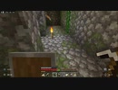 自分を鍛えるためにマインクラフト実況part9