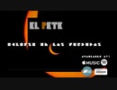 The Pedro - Eclipse in Las Perdidas (El Pete Singles)