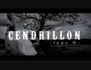 CENDRILLON -type O-／おとがたり