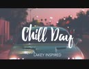 Lakey Inspired - Chill Day