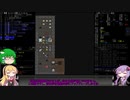 『ゆっくり実況』安定を目指すCataClysm:DDA 魔法使いゆかりん編 パート18