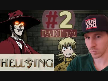 【海外の反応 アニメ】 HELLSING OVA 2話 パート 1/2 アニメリアクション