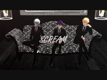 【にじさんじMMD】 SCREAM 【えびくずもち/お着替えあり】