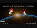 【chiptune】GLORIOUS RO@D　ピコピコさせてみた【8bit】