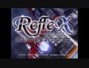 RefleX 体験版 1面 BGM