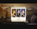 【VOICEROID実況】Wildermyth【MOD】