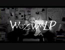 【mzk】ヲズワルド【歌ってみた】