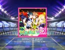 スクフェス　MIRACLE WAVE  [MASTER]