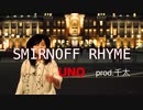 UNO - SMIRNOFF RHYME
