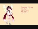 【AIきりたん】Powder Snow【カバー】