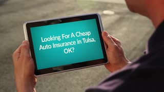 Get Cheap Auto Insurance in Tulsa OK